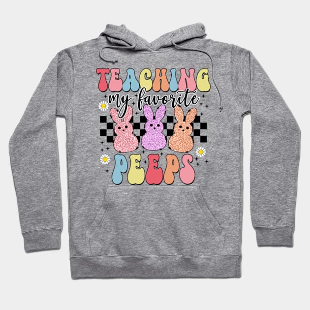 Teaching My Favorite Peeps Hoodie by JanaeLarson